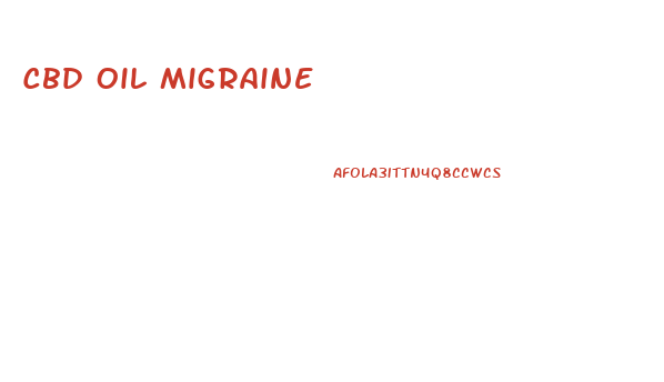 Cbd Oil Migraine