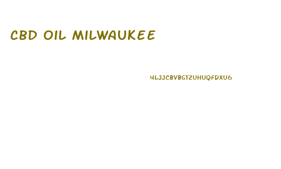 Cbd Oil Milwaukee
