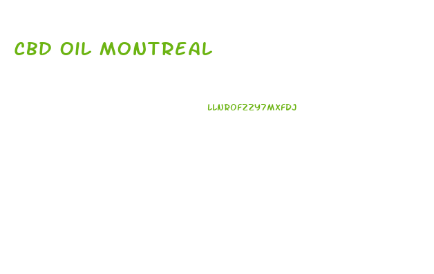 Cbd Oil Montreal