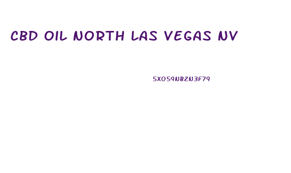 Cbd Oil North Las Vegas Nv