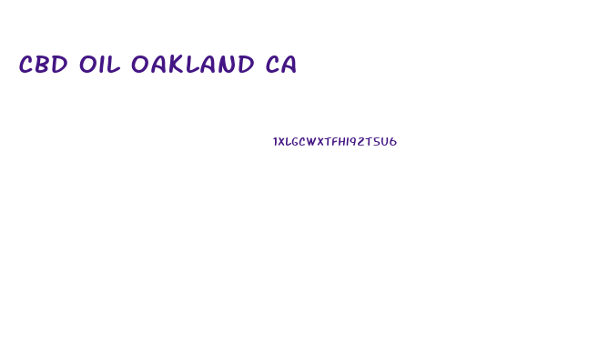 Cbd Oil Oakland Ca