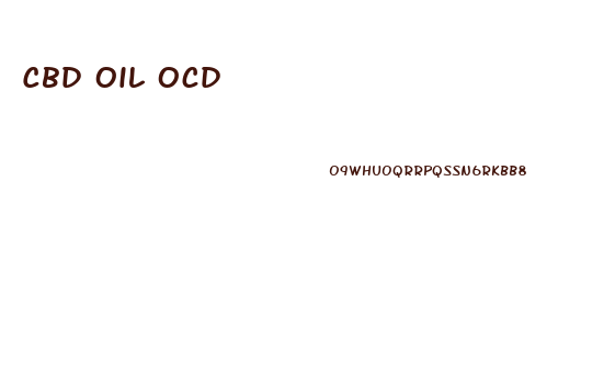 Cbd Oil Ocd