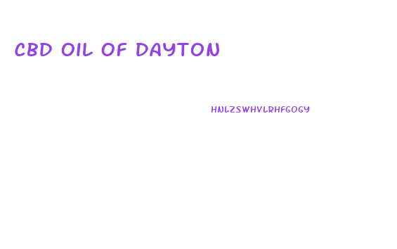 Cbd Oil Of Dayton