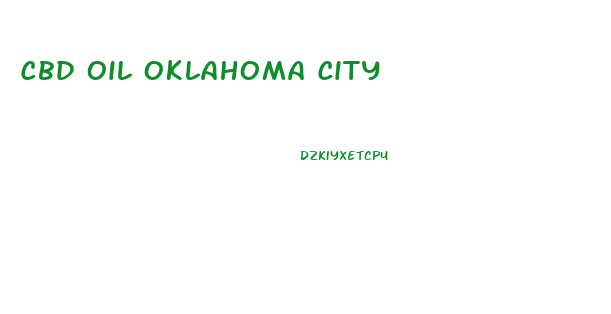 Cbd Oil Oklahoma City