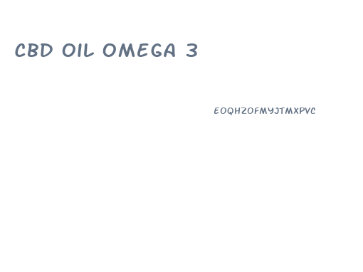 Cbd Oil Omega 3