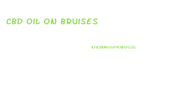 Cbd Oil On Bruises