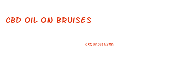 Cbd Oil On Bruises
