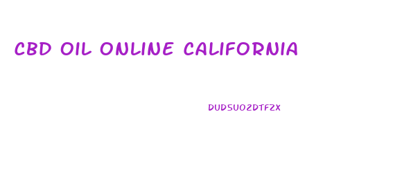 Cbd Oil Online California