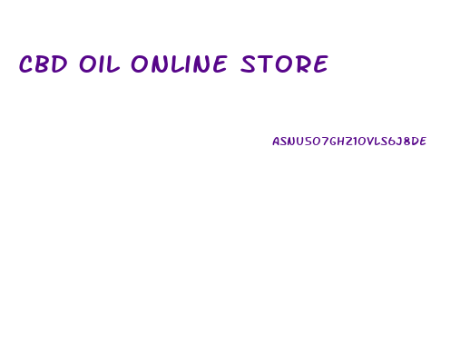 Cbd Oil Online Store