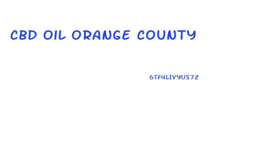 Cbd Oil Orange County