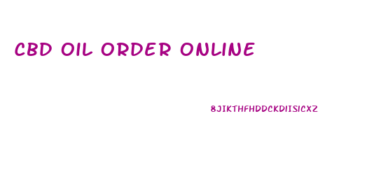 Cbd Oil Order Online