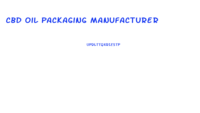 Cbd Oil Packaging Manufacturer