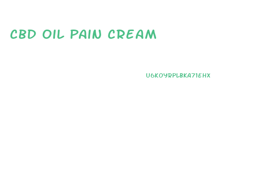 Cbd Oil Pain Cream