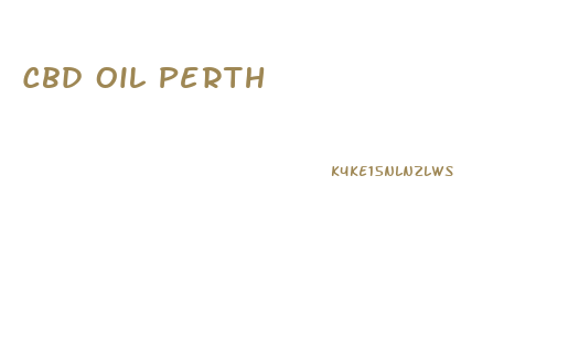Cbd Oil Perth