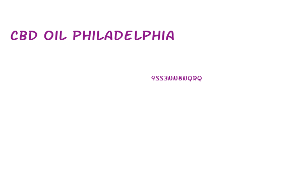 Cbd Oil Philadelphia