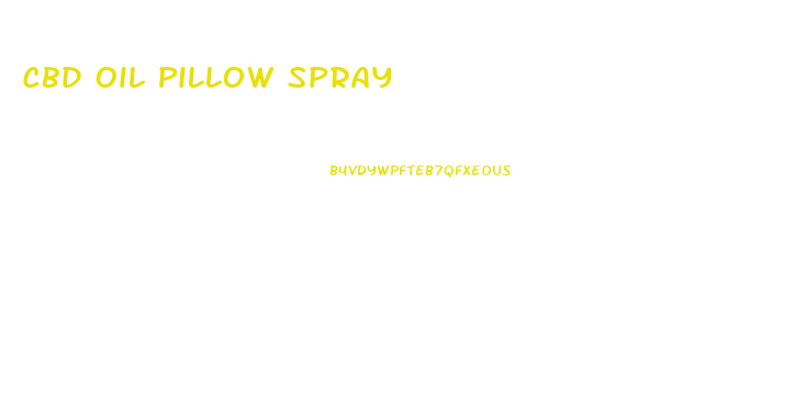 Cbd Oil Pillow Spray