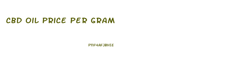 Cbd Oil Price Per Gram