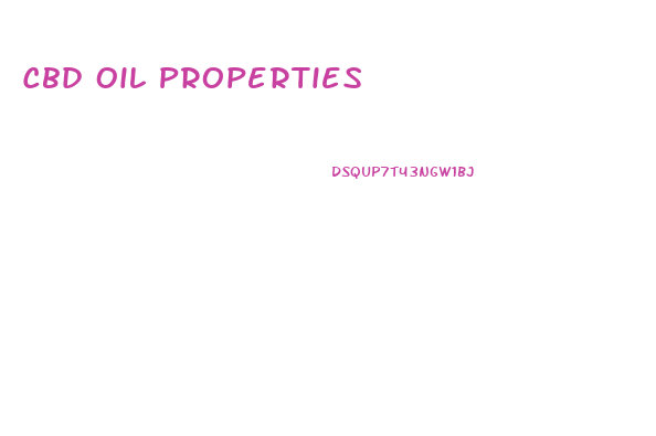 Cbd Oil Properties