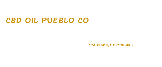 Cbd Oil Pueblo Co