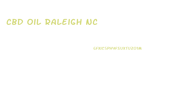 Cbd Oil Raleigh Nc