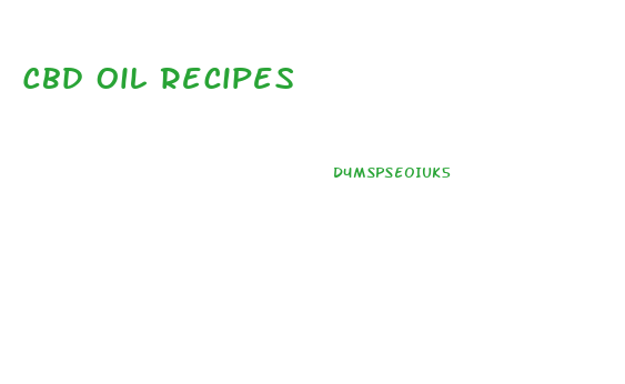 Cbd Oil Recipes