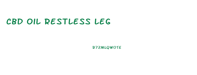 Cbd Oil Restless Leg