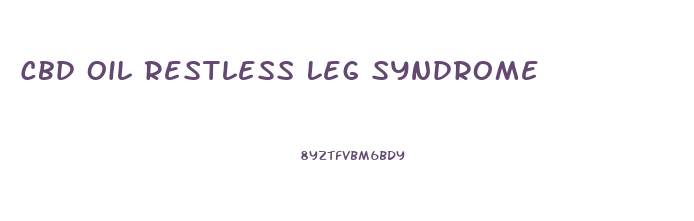 Cbd Oil Restless Leg Syndrome