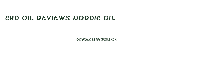 Cbd Oil Reviews Nordic Oil