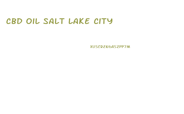 Cbd Oil Salt Lake City