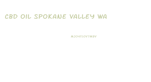 Cbd Oil Spokane Valley Wa
