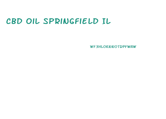 Cbd Oil Springfield Il