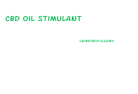 Cbd Oil Stimulant
