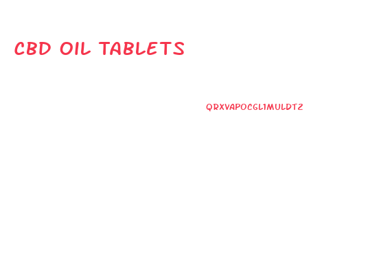 Cbd Oil Tablets