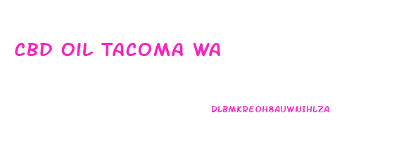 Cbd Oil Tacoma Wa