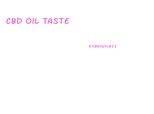 Cbd Oil Taste
