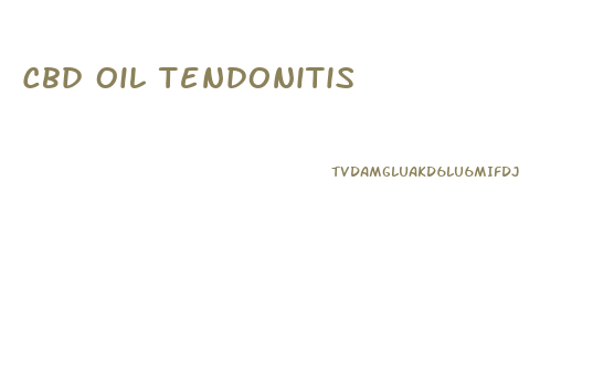 Cbd Oil Tendonitis