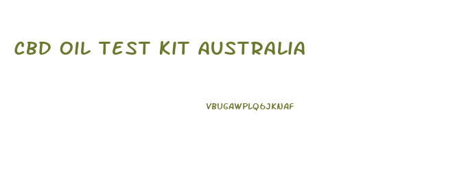 Cbd Oil Test Kit Australia
