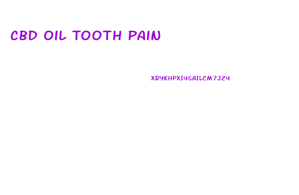 Cbd Oil Tooth Pain