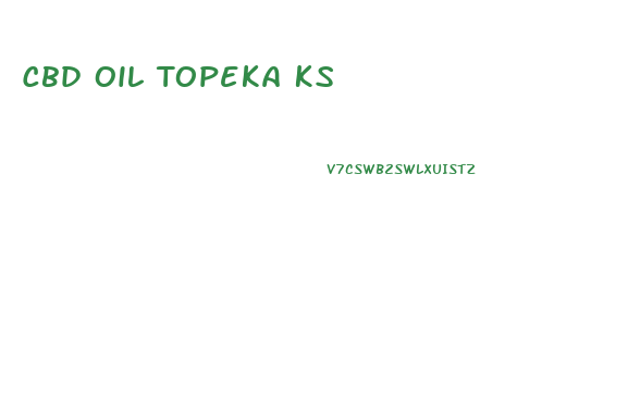 Cbd Oil Topeka Ks