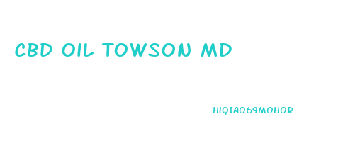 Cbd Oil Towson Md