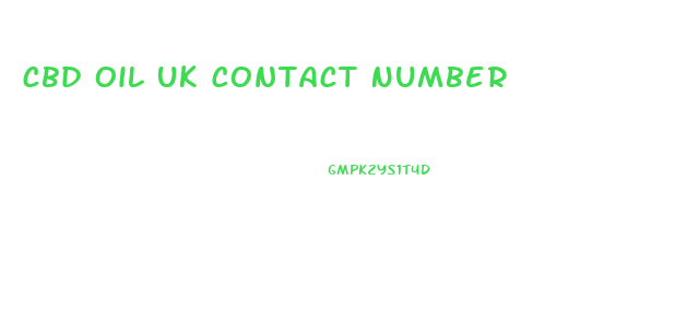 Cbd Oil Uk Contact Number
