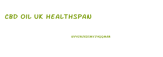 Cbd Oil Uk Healthspan