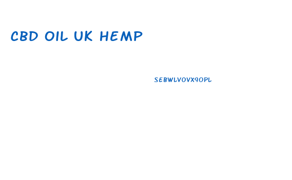 Cbd Oil Uk Hemp