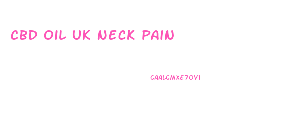 Cbd Oil Uk Neck Pain