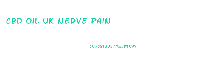 Cbd Oil Uk Nerve Pain