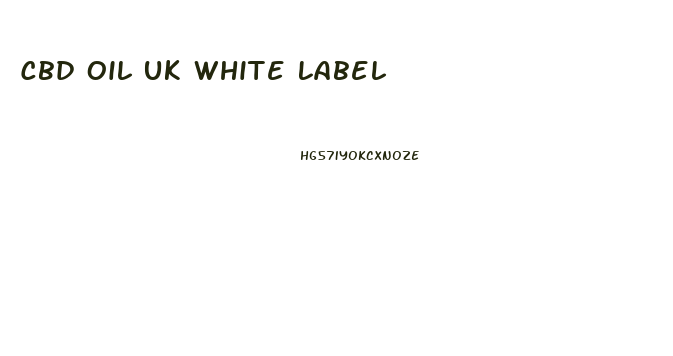 Cbd Oil Uk White Label