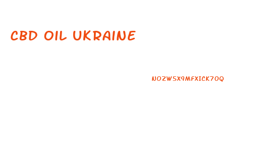 Cbd Oil Ukraine