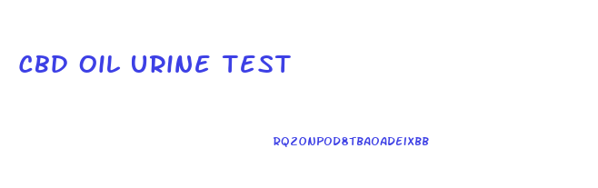 Cbd Oil Urine Test