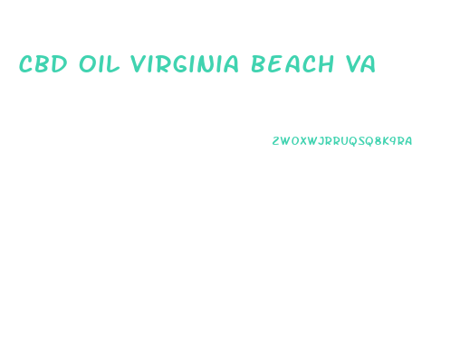 Cbd Oil Virginia Beach Va