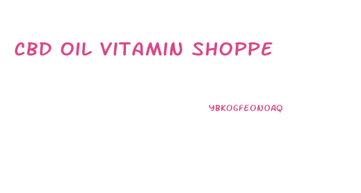 Cbd Oil Vitamin Shoppe